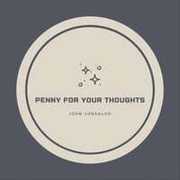 Penny for Your Thoughts